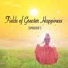 Fields of Greater Happiness by Spindrift